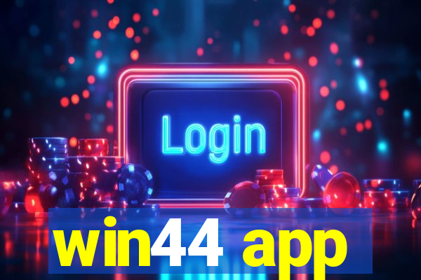 win44 app